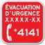 Panneau d'évacuation d'urgence *4141